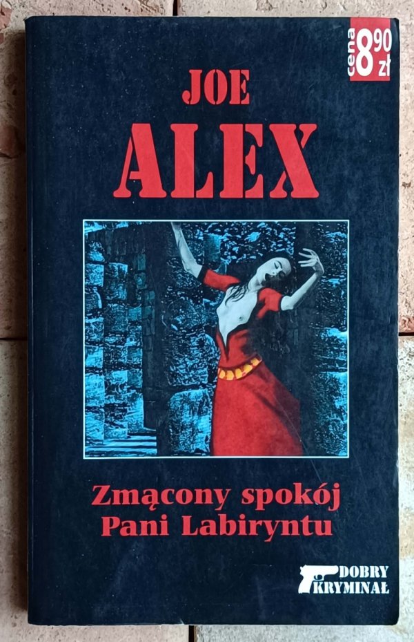 Joe Alex x4 • Śmierć mówi w moim imieniu - Cichym ścigałam go lotem  i inne - okładka