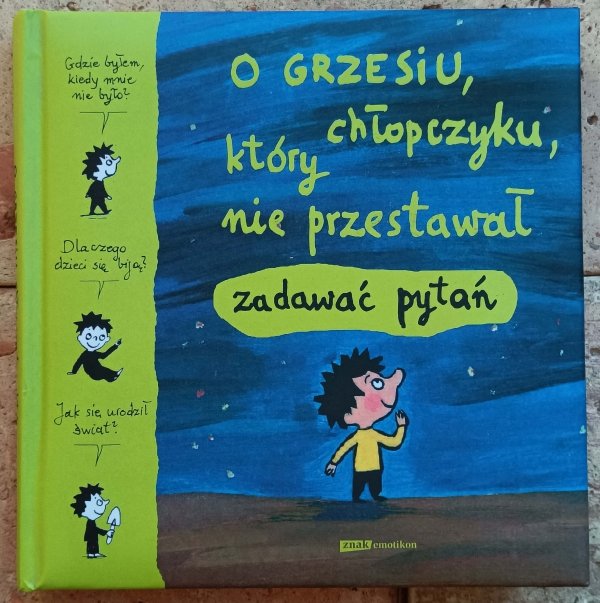 Matthieu de Laubier - O Grzesiu, który nie przestawał zadawać pytań