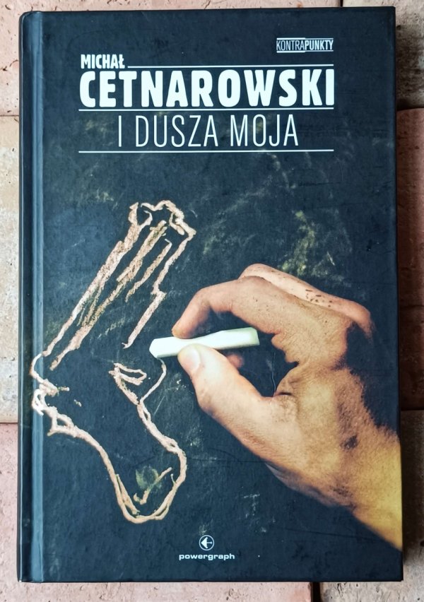 Michał Cetnarowski • I dusza moja - okładka