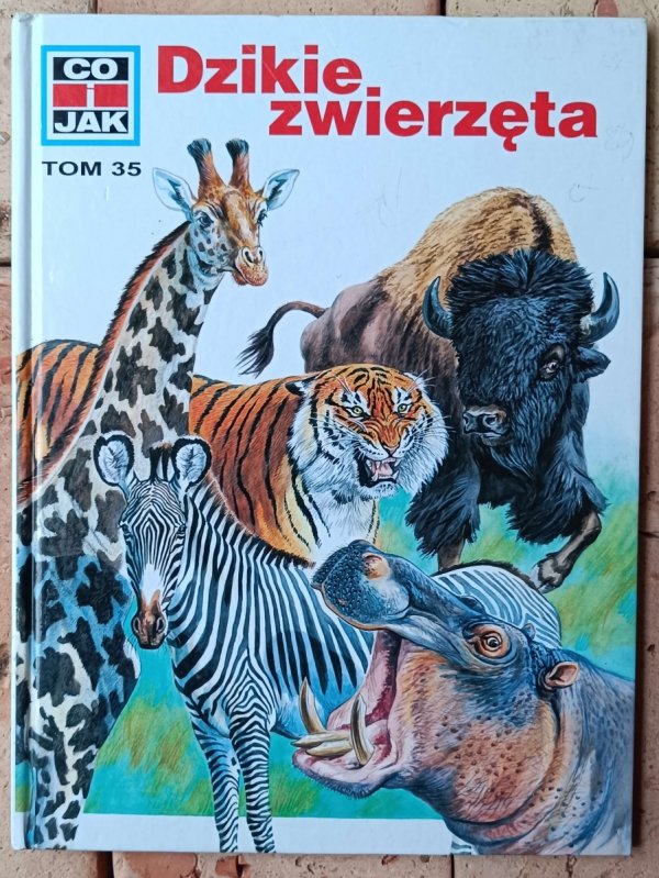Gerhard Hartmann Dzikie zwierzęta.  Co i Jak (tom 35) - okladka