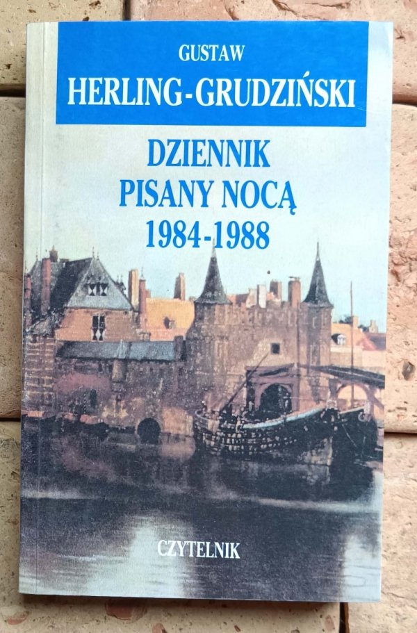 Gustaw Herling-Grudziński - Dziennik pisany nocą | 1971 - 1992 | 5 tomów
