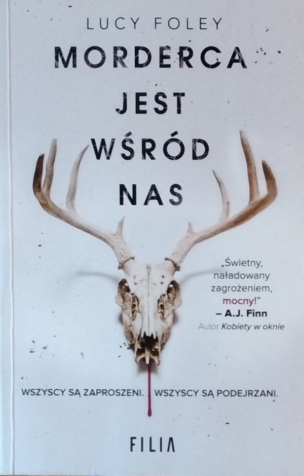 Lucy Foley • Morderca jest wśród nas