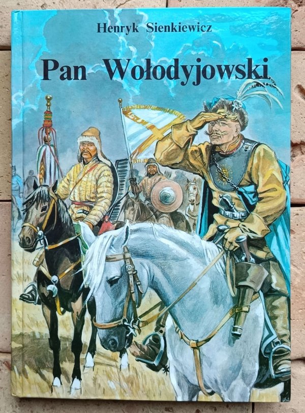 Henryk Sienkiewicz - Trylogia | komplet | wydanie ilustrowane