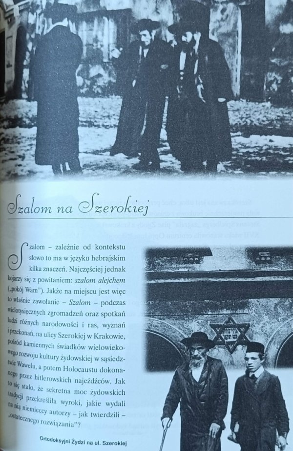 Rozdział &quot;Szalom na Szerokiej&quot; z książki &quot;Sekrety Krakowa&quot; autorstwa Kazimierz Kunicki, Tomasz Ławecki
