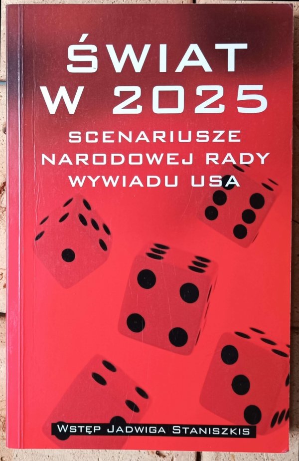 Świat w 2025 Scenariusze Narodowej Rady Wywiadu USA - okładka