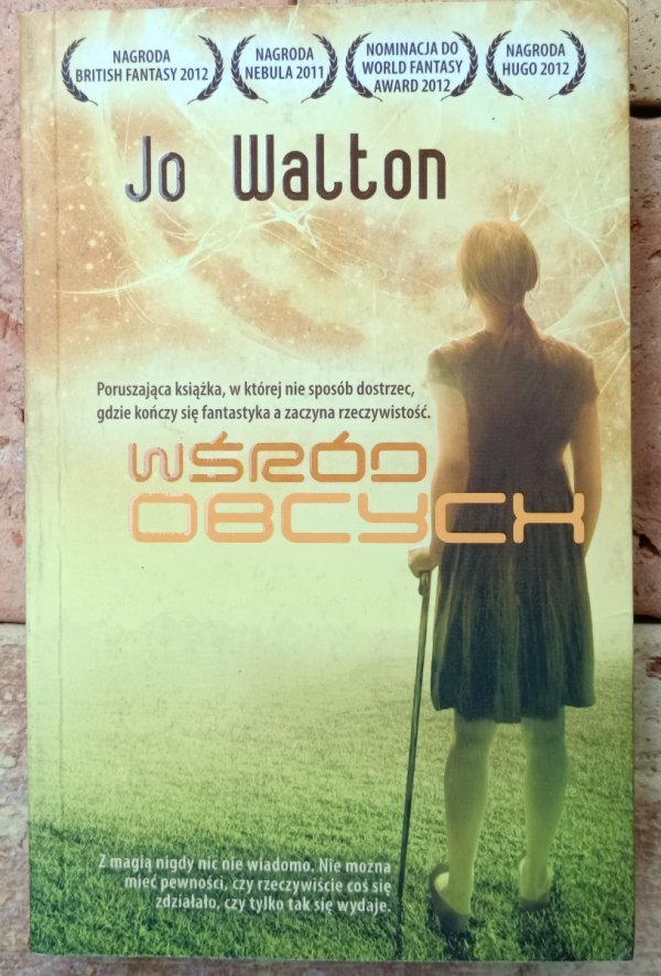 Jo Walton  Wśród obcych