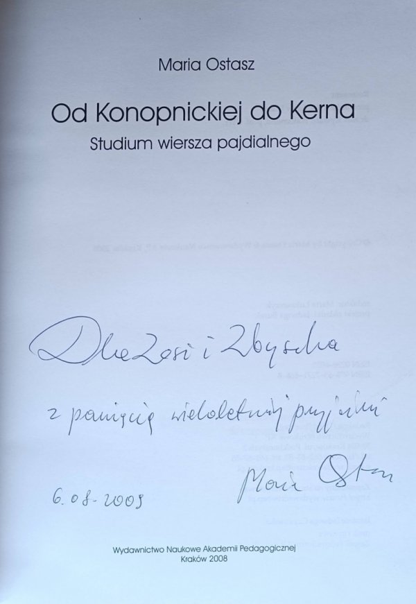 Maria Ostasz • Od Konopnickiej do Kerna. Studium wiersza pajdialnego - dedykacja autorska 