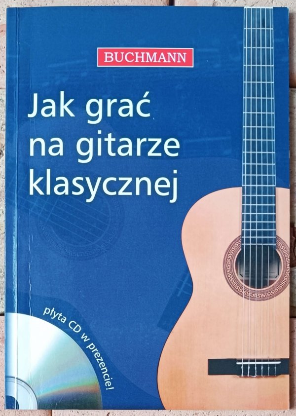 Maciej Zakrzewski • Jak grać na gitarze klasycznej - okładka