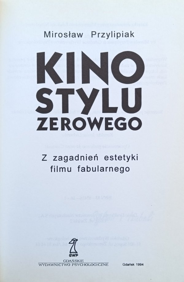 Mirosław Przylipiak • Kino stylu zerowego