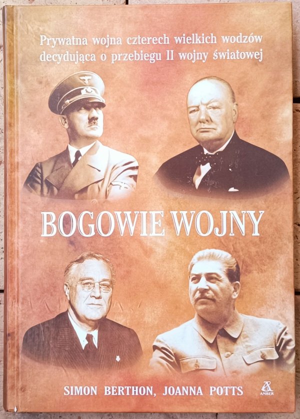 Simon Berthon, Joanna Potts • Bogowie wojny