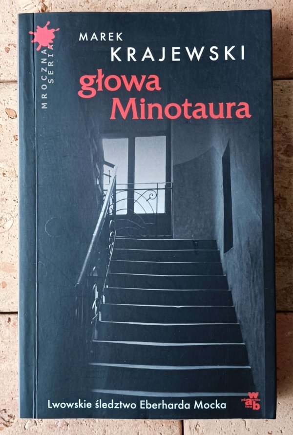 Marek Krajewski • Głowa Minotaura  - okładka
