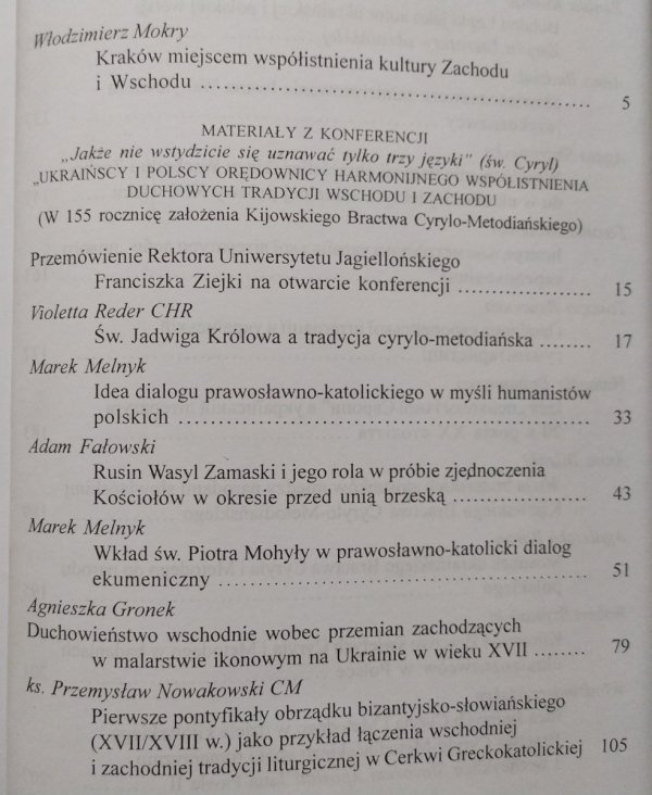 red. Włodzimierz Mokry Harmonijne współistnienie kultury Wschodu i Zachodu na Ukrainie