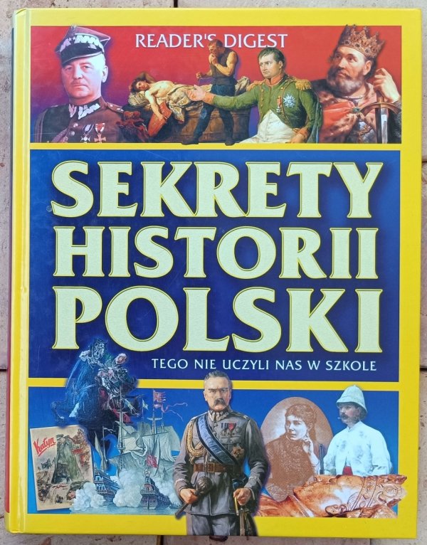 Sekrety historii Polski • Reader's Digest