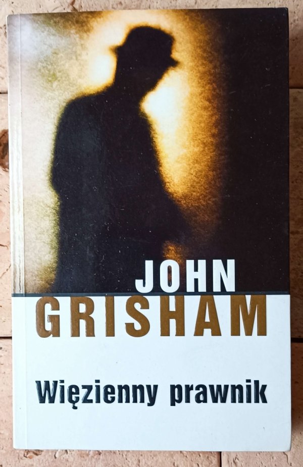 John Grisham • Więzienny prawnik - okładka