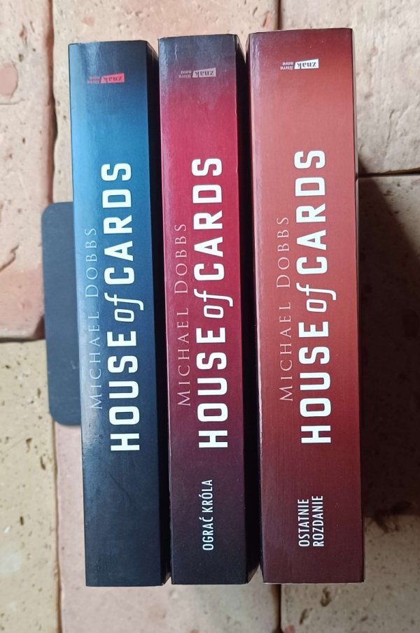 Michael Dobbs  House of Cards, Cykl Francis Urquhart [komplet] - okładka