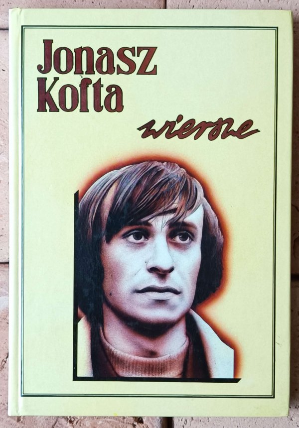 Jonasz Kofta • Wiersze
