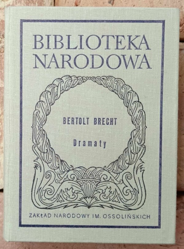 Okładka książki Dramaty autorstwa Bertolt Brecht