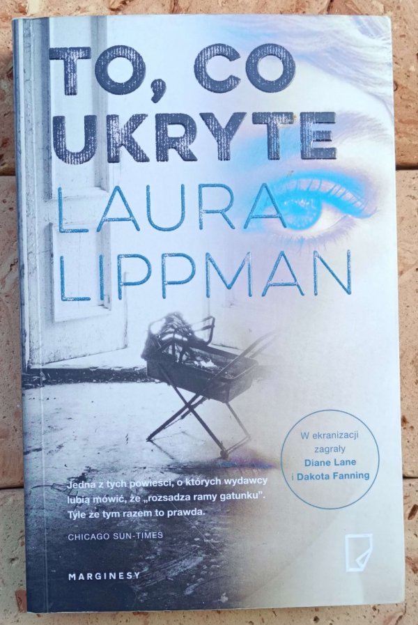 Laura Lippman  To, co ukryte - okładka