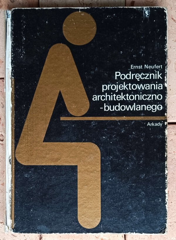 Ernst Neufert Podręcznik projektowania architektoniczno-budowlanego - okładka