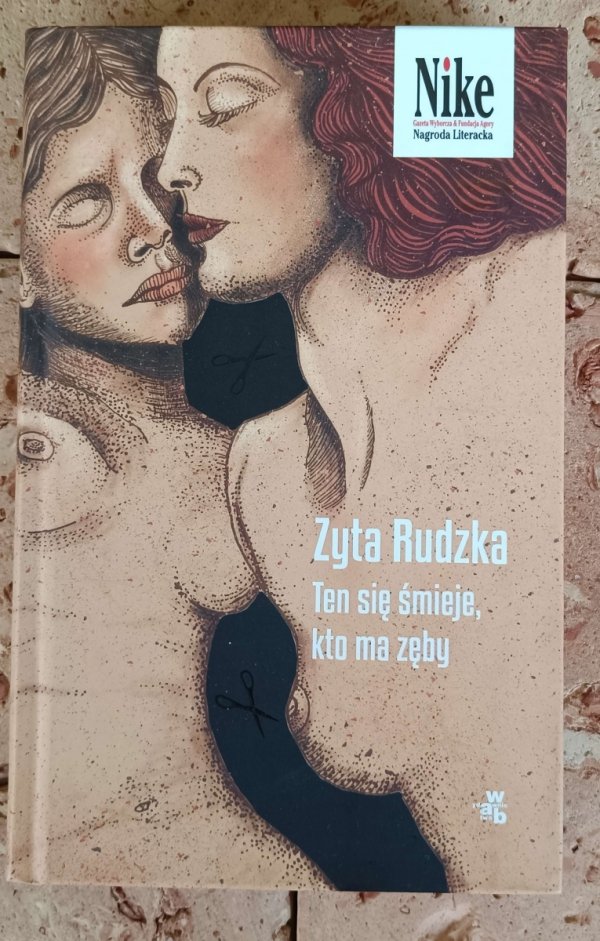 Zyta Rudzka - Ten się śmieje, kto ma zęby - okładka
