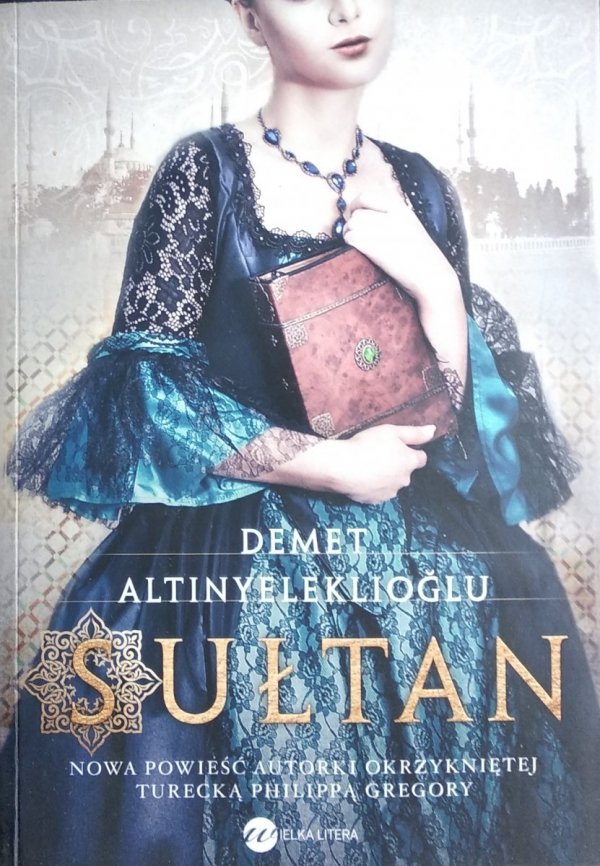 Demet Altinyeleklioglu • Sułtan