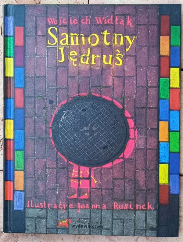 Wojciech Widłak • Samotny Jędruś [Joanna Rusinek]