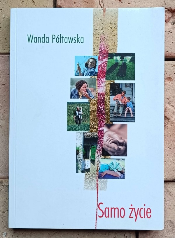 Wanda Półtawska - Samo życie