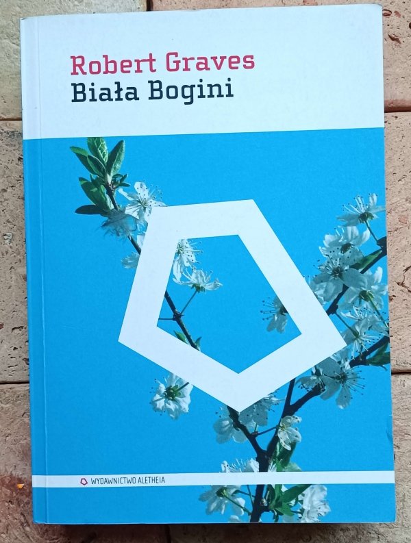 Robert Graves - Biała Bogini