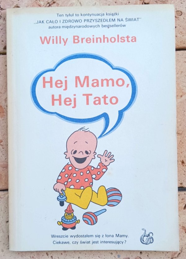 Willy Breinholst • Hej mamo, hej tato