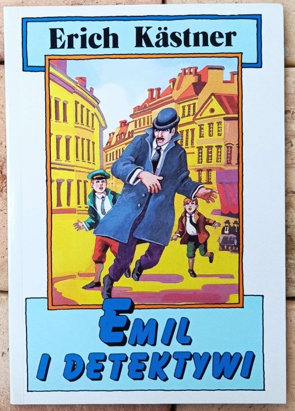 Erich Kastner • Emil i detektywi 