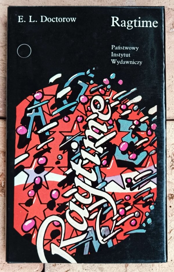 E.L. Doctorow • Ragtime