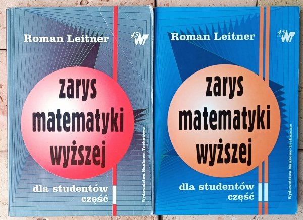Roman Leitner Zarys matematyki wyższej 1 i 2