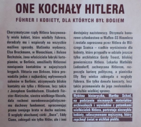 Martha Schad One kochały Hitlera. Fuhrer i kobiety, dla których był bogiem