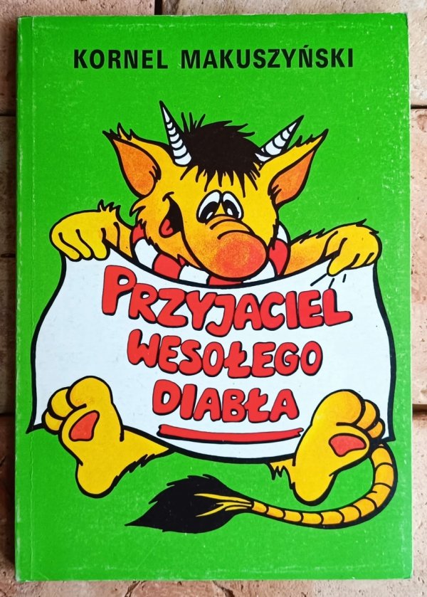Kornel Makuszyński • Przyjaciel wesołego diabła - okładka