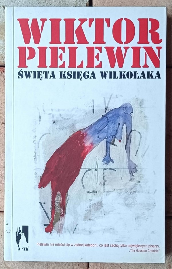 Wiktor Pielewin Święta księga wilkołaka - okładka
