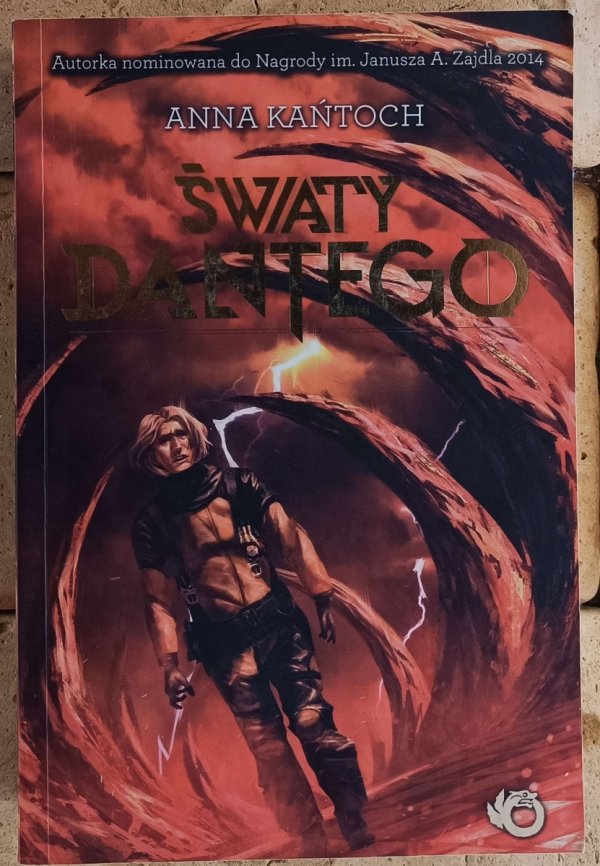 Anna Kańtoch Światy Dantego