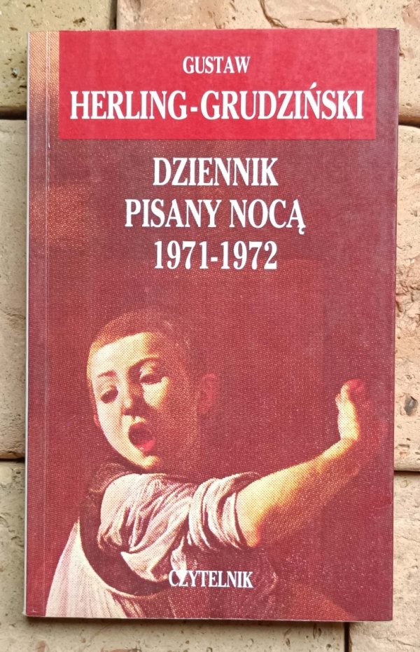 Gustaw Herling-Grudziński - Dziennik pisany nocą | 1971 - 1992 | 5 tomów