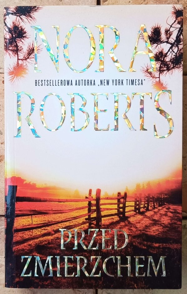 Nora Roberts • Przed zmierzchem