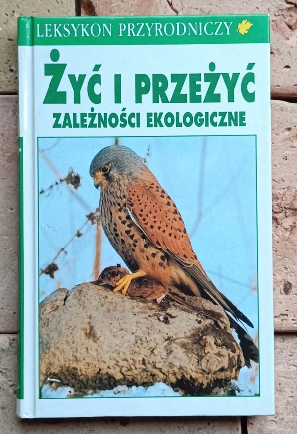 Josef Reichholf - Żyć i przeżyć | Zależności ekologiczne