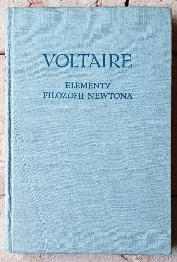 Voltaire  Elementy filozofii Newtona - okładka