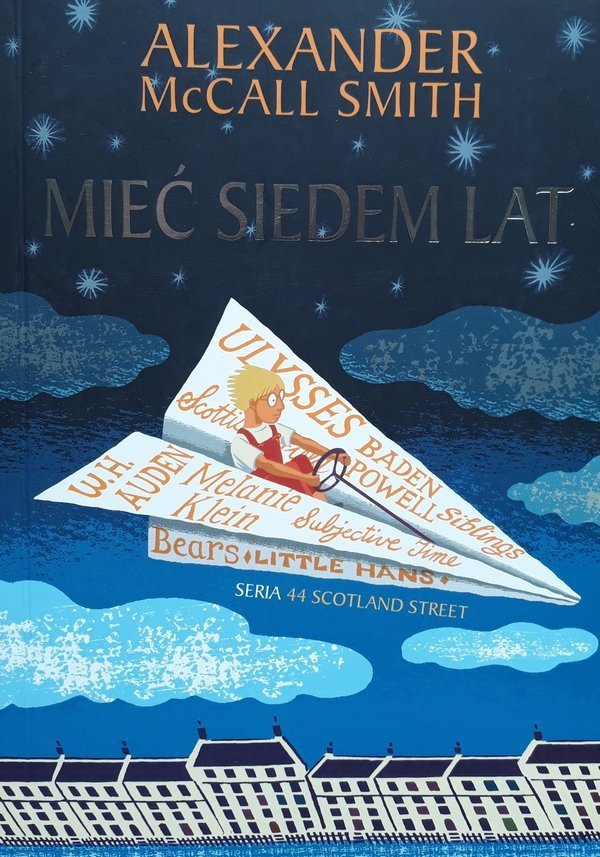 Alexander McCall Smith • Mieć siedem lat