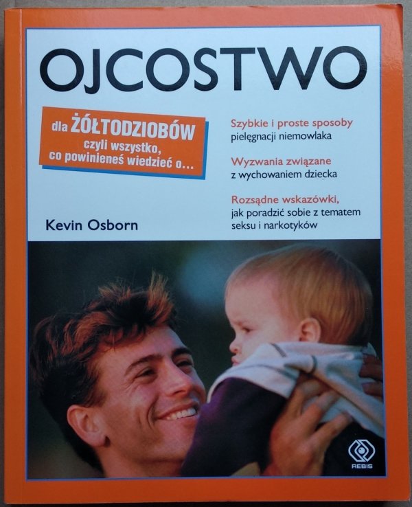 Kevin Osborn • Ojcostwo dla żółtodziobów