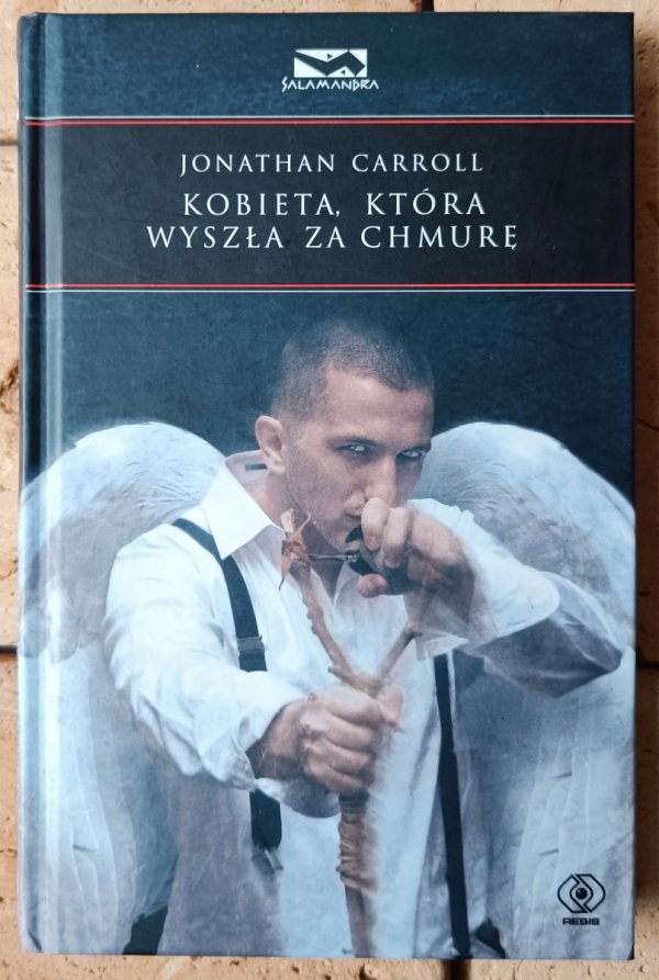 Jonathan Carroll • Zakochany duch - Ucząc psa czytać - Kobieta, która..., Kąpiąc lwa, Durne serce [komplet]