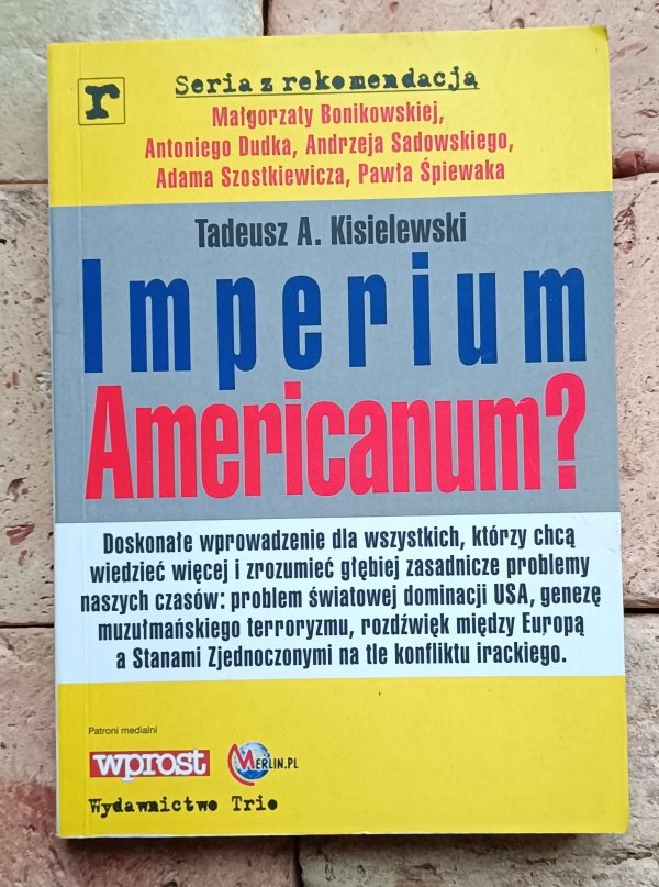 Tadeusz Kisielewski - Imperium Americanum