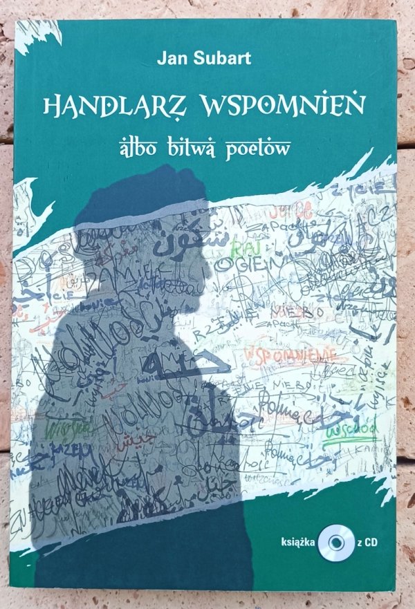 Jan Subart - Handlarz Wspomnień albo bitwa poetów - okładka