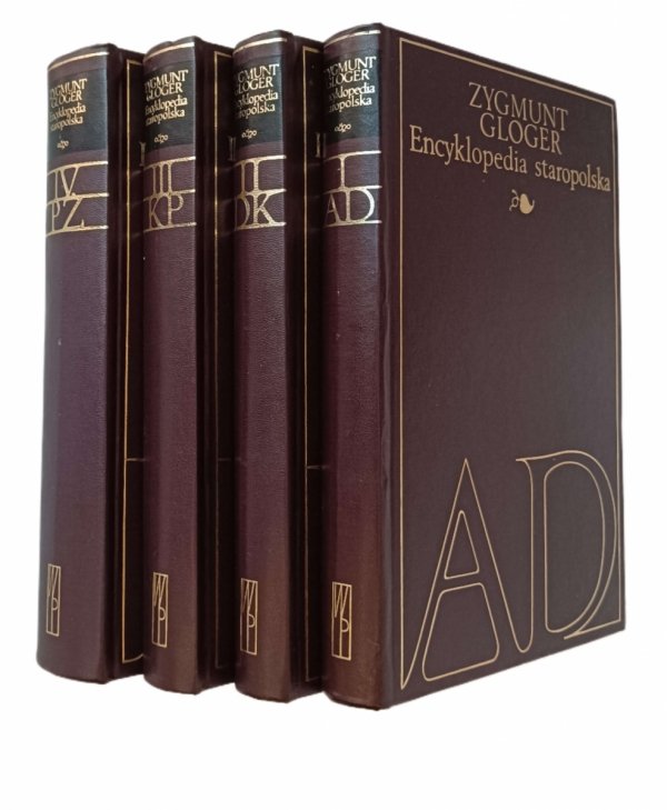 Zygmunt Gloger • Encyklopedia staropolska [komplet 4 tomów] - okładka