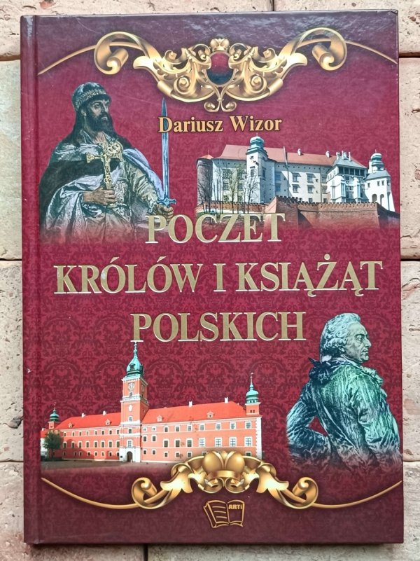 Dariusz Wizor - Poczet Królów i Książąt Polskich - okładka