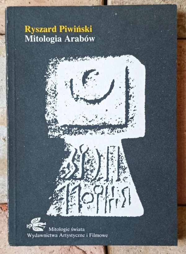 Ryszard Piwiński • Mitologia Arabów - okładka