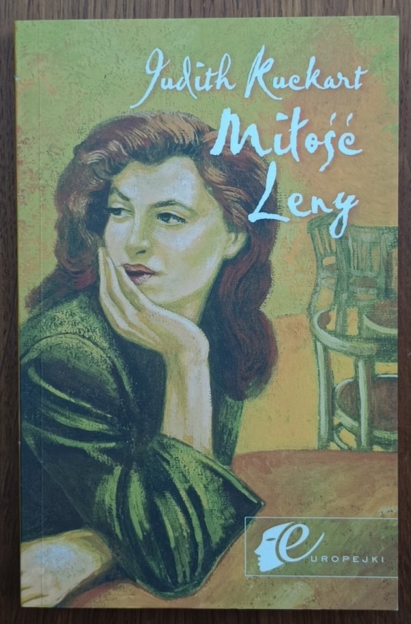 Judith Kuckart • Miłość Leny