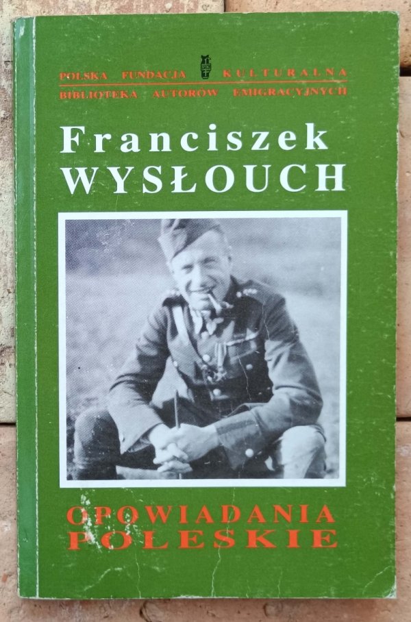 Franciszek Wysłouch • Opowiadania poleskie